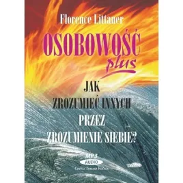 osobowosc-plus-jak-zrozumiec-innych-audiobook-florence-littauer