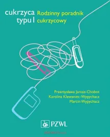 cukrzyca-typu-1-rodzinny-poradnik-cukrzycowy-przemyslawa-jarosz-chobot