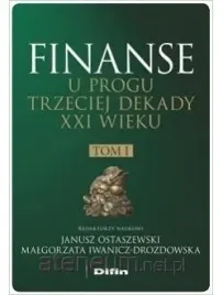 finanse-u-progu-trzeciej-dekady-xxi-w-t-1-janusz-ostaszewski