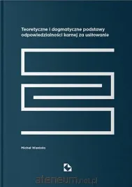 teoretyczne-i-dogmatyczne-podstawy-odpow-michal-wantola