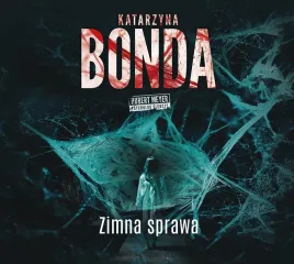 zimna-sprawa-audiobook-katarzyna-bonda-adam-bauman