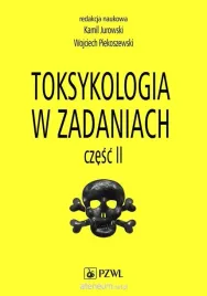 toksykologia-w-zadaniach-cz-2-jurowski-jurowski