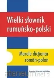 wielki-slownik-rumunsko-polski-mirska-lasota-halina-porawska-joanna