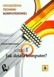 urzadzenia-techniki-komputerowej-1-krzysztof-wojtuszkiewicz