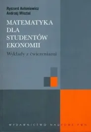 matematyka-dla-studentow-ekonomii-wyklady-z-cw-ryszard-antoniewicz