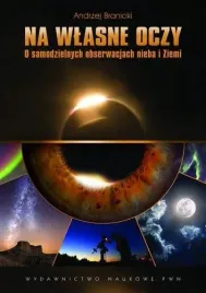 na-wlasne-oczy-o-samodzielnych-obserwacjach-nieba-andrzej-branicki