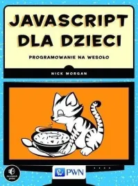 javascript-dla-dzieci-programowanie-na-wesolo-pwn-nick-morgan