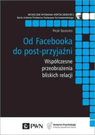 od-facebooka-do-post-przyjazni-piotr-szarota