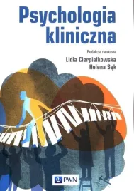 psychologia-kliniczna-lidia-cierpialkowska-helena-sek