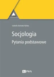 socjologia-pytania-podstawowe-izabella-bukraba-rylska
