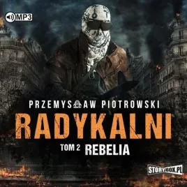 radykalni-t-2-rebelia-audiobook-przemyslaw-piotrowski