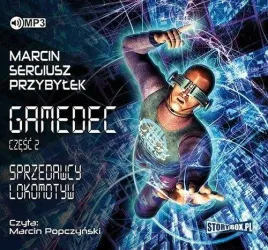gamedec-t-2-sprzedawcy-lokomotyw-audiobook-marcin-sergiusz-przybylek