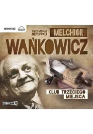 klub-trzeciego-miejsca-audiobook-melchior-wankowicz