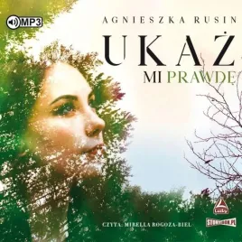 ukaz-mi-prawde-audiobook-agnieszka-rusin