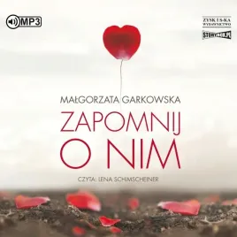 zapomnij-o-nim-audiobook-malgorzata-garkowska