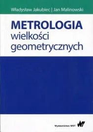 metrologia-wielkosci-geometrycznych-wladyslaw-jakubiec-jan-malinowski