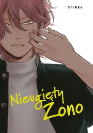 nieugiety-zono-shikke