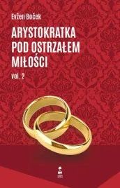 arystokratka-pod-ostrzalem-milosci-2-tom-7-evzen-bocek
