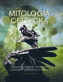 mitologia-celtycka-bogowie-herosi-potwory-i-legendy-kultur-celtyckich