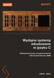 wydajne-systemy-wbudowane-w-jezyku-c-niskopoziomowe-programowanie