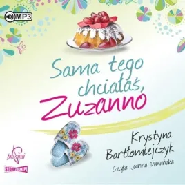 zuzanna-t-1-sama-tego-chcialas-zuzanno-audiobook-krystyna-bartlomiejczyk