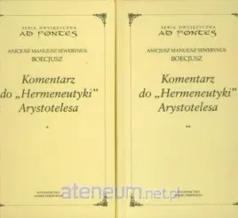 komentarz-do-hermeneutyki-arystotelesa-t-1-2-boecjusz