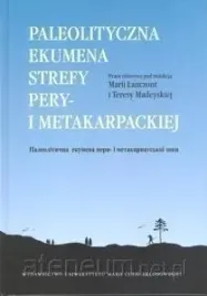 paleolityczna-ekumena-strefy-pery-i-metakarpackie-maria-lanczont