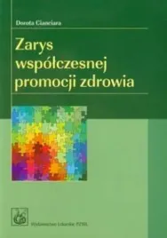 zarys-wspolczesnej-promocji-zdrowia-cianciara-dorota