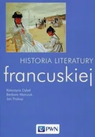 historia-literatury-francuskiej-katarzyna-dybel