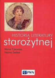 historia-literatury-starozytnej-maria-cytowska-hanna-szelest