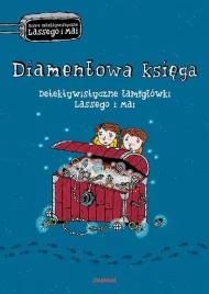 diamentowa-ksiega-detektywistyczne-lamiglowki-lassego-i-mai-biuro-detekty