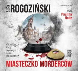 cd-mp3-miasteczko-mordercow-alek-rogozinski