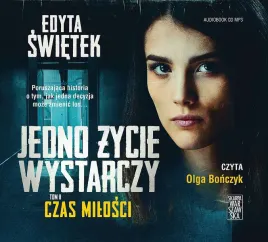cd-mp3-czas-milosci-jedno-zycie-wystarczy-tom-2-edyta-swietek