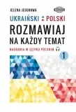 ukrainski-polski-rozmawiaj-na-kazdy-temat-1-nagrania-w-jezyku-polskim