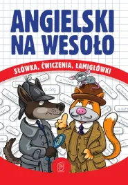 angielski-na-wesolo-slowka-cwiczenia-lamiglowki-justyna-kawalko