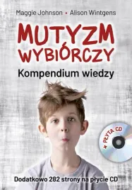 mutyzm-wybiorczy-kompendium-wiedzy-cd-maggie-johnson-alison-wintgens