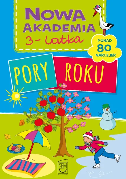 PORY ROKU. NOWA AKADEMIA 3-LATKA