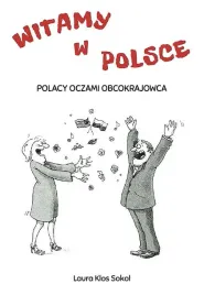 witamy-w-polsce-polacy-oczami-obcokrajowca-laura-klos-sokol