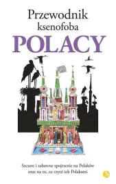 polacy-przewodnik-ksenofoba-ewa-lipniacka