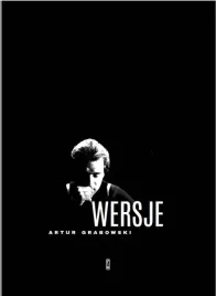 wersje-wierszy-z-lat-1986-2017-andrzej-grabowski