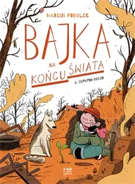 ostatni-ogrod-bajka-na-koncu-swiata-tom-1-marcin-podolec