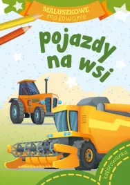 pojazdy-na-wsi-maluszkowe-malowanie