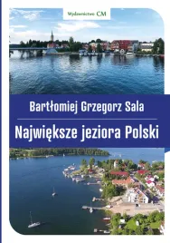 najwieksze-jeziora-polski-bartlomiej-grzegorz-sala