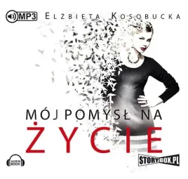 cd-mp3-moj-pomysl-na-zycie-elzbieta-kosobucka