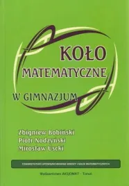 kolo-matematyczne-w-gimnazjum-z-bobinski-p-nodzynski-m-uscki