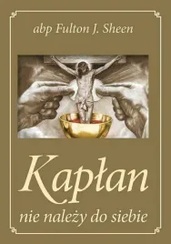 kaplan-nie-nalezy-do-siebie-fulton-j-sheen