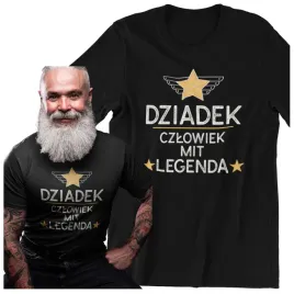 koszulka-dla-dziadka-prezent-dzien-dziadka-dziadek-czlowiek-mit-legenda