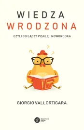 wiedza-wrodzona-czyli-co-laczy-piskle-i-noworodka