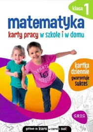 matematyka-karty-pracy-w-szkole-i-w-domu-klasa-1-marta-kurdziel
