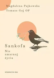 sankofa-nie-zmarnuj-zycia